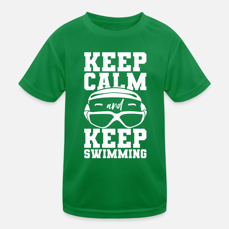 Keep Calm And Keep Swimming Kinder Funktions-T-Shirt