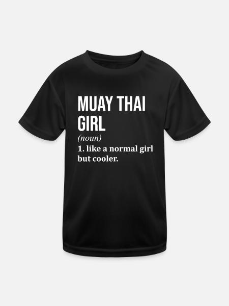 Muay Thai Girl Funny Quote - Kids Functional T-Shirt - black