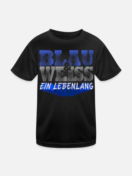 Blau Weiss ein Leben Lang - Kinder Funktions-T-Shirt - Schwarz - Vorne