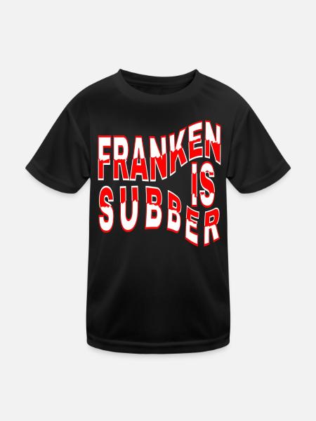Franconia is Subber - Franconia is Super - fei schee - T-shirt sport Enfant - noir - Devant