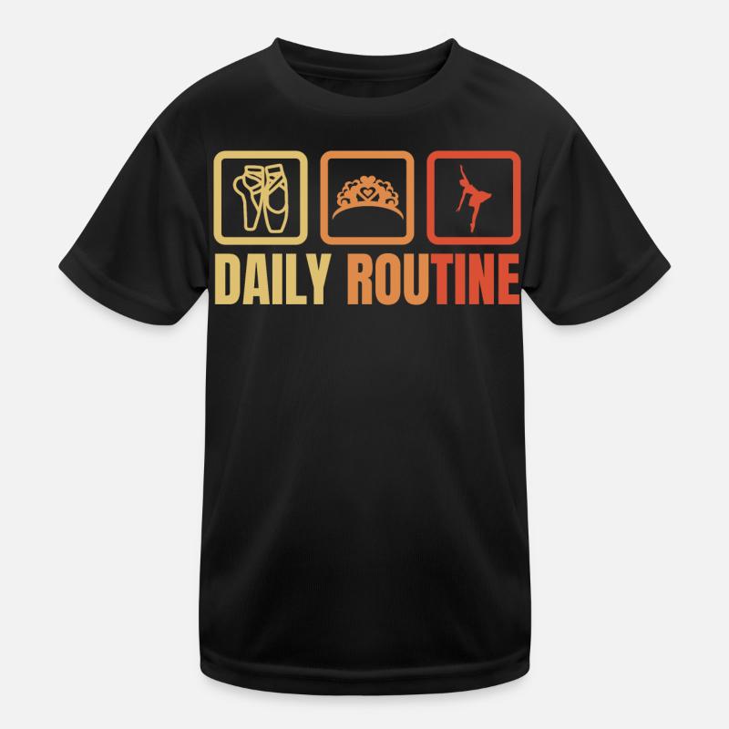 Ballet Daily Routine Kids Functional T-Shirt