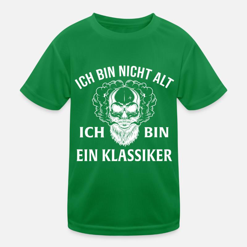 Ich bin nicht alt ich bin ein klassiker Kinder Funktions-T-Shirt