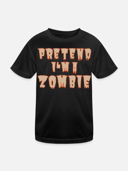 Pretend I’m a Zombie – Easy Halloween-Kostüm - Kinder Funktions-T-Shirt - Schwarz - Vorne