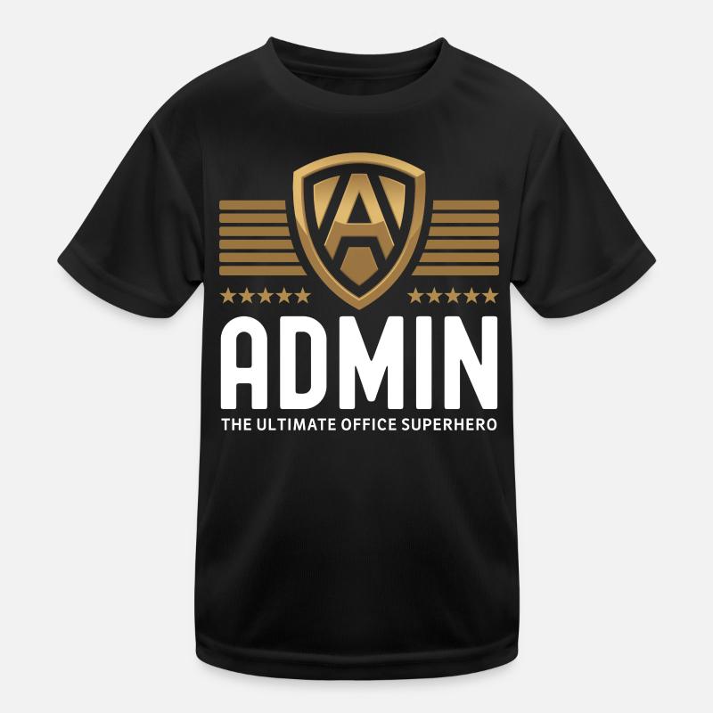 "Admin - The Ultimate Office Superhero" Office Hero Kids Functional T-Shirt