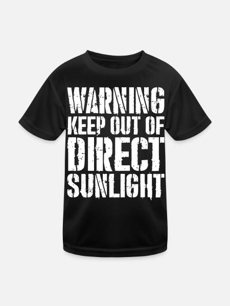 warning keep out of direct sunlight funny shirt - Kids Functional T-Shirt - black - Front
