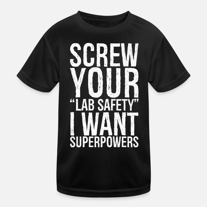 screw your lab safety Kinder Funktions-T-Shirt