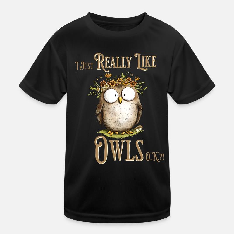 Eule mit Spruch I Really Like Owls Kinder Funktions-T-Shirt