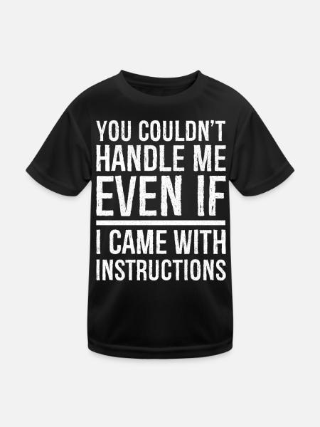 tu ne pourrais pas même si je venais avec des instructions - T-shirt sport Enfant - noir - Devant