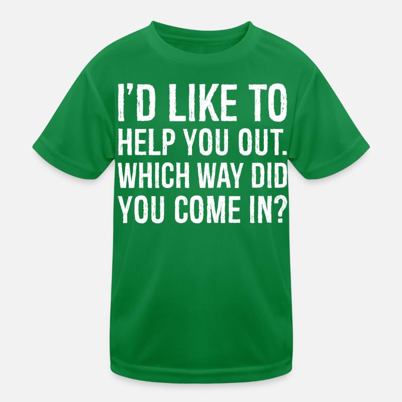 J’aimerais vous aider par quel chemin êtes-vous venu T-shirt sport Enfant