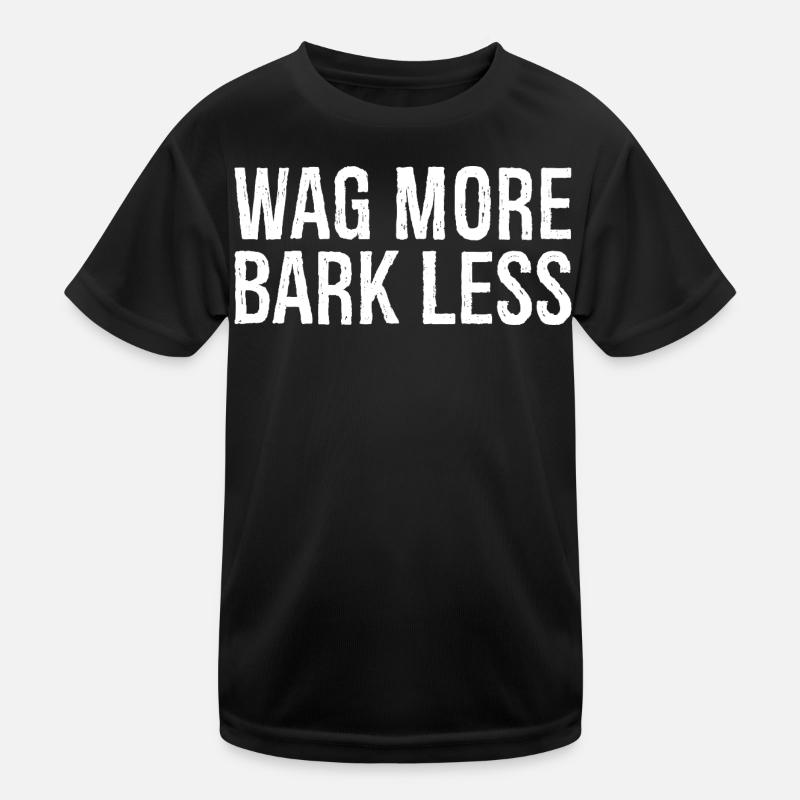 wag more bark less Kids Functional T-Shirt