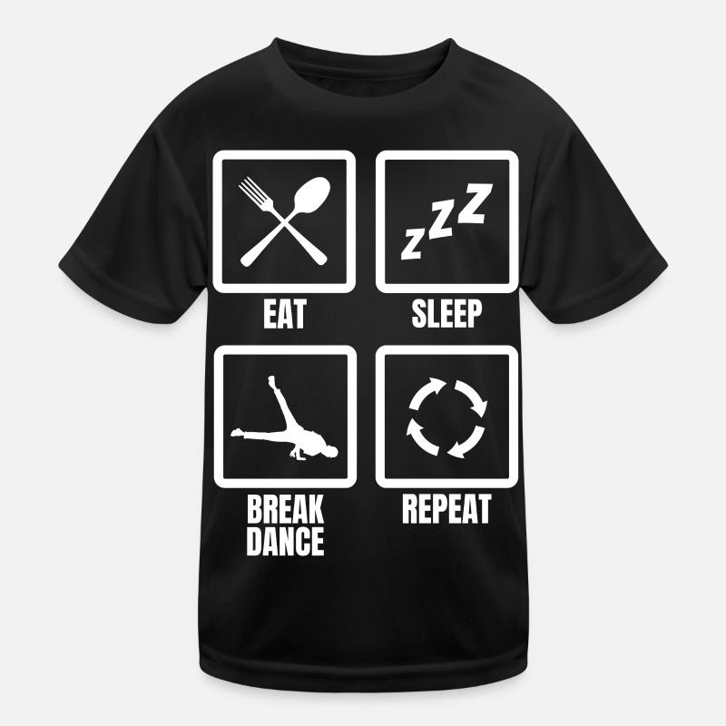 Eat Sleep Break Dance Repeat Kids Functional T-Shirt
