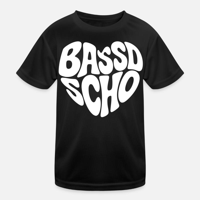 Bassd scho  Kinder Funktions-T-Shirt