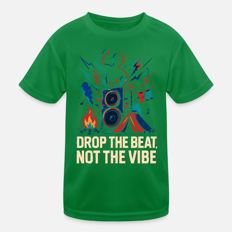 Lass den Beat fallen, nicht den Vibe Kinder Funktions-T-Shirt