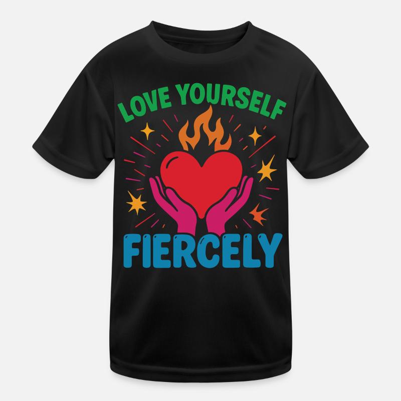Liebe Dich Selbst Heftig Achtsamkeit Affirmation Kinder Funktions-T-Shirt