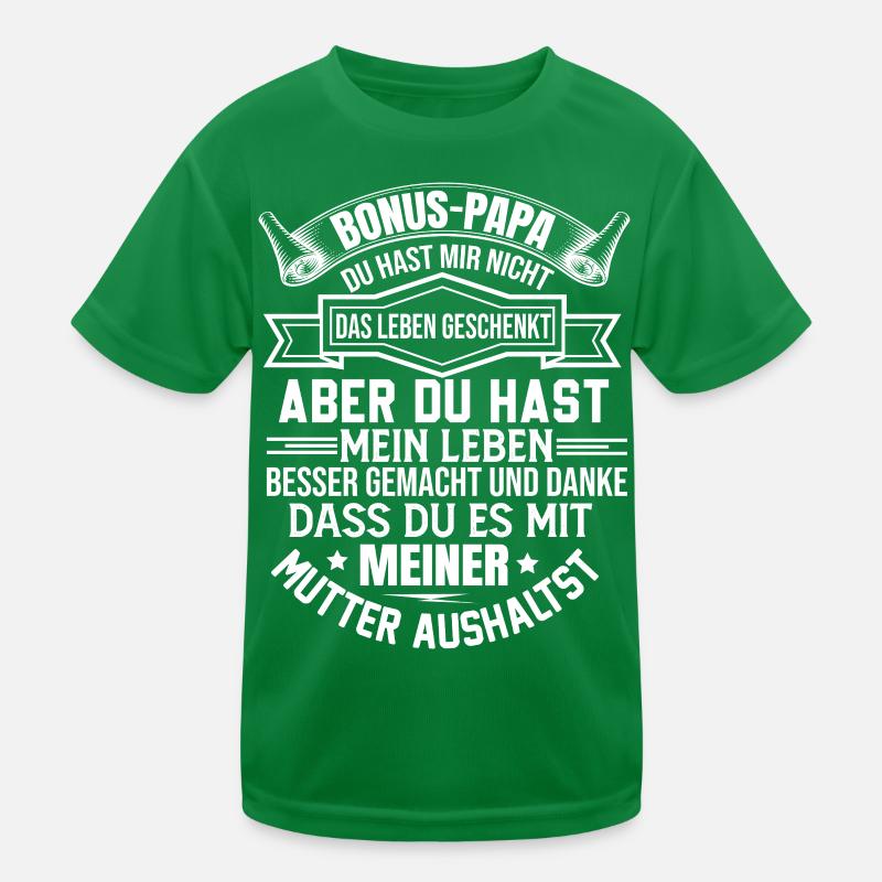 Bonus Dad Kids Functional T-Shirt