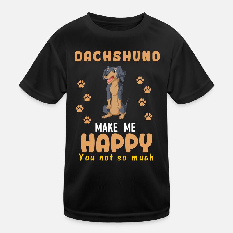 teckel mignon Make Me Happy Citation Design T-shirt sport Enfant