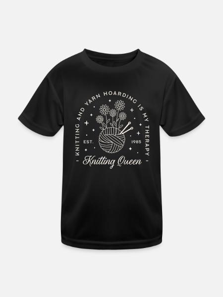 Knitting is my therapy yarn hoarding funny knitter - Kids Functional T-Shirt - black - Front