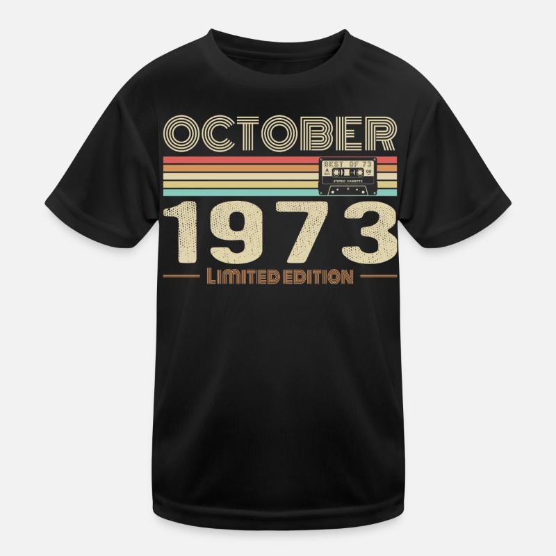 Anniversaire octobre 1973 - Birthday october 1973 T-shirt sport Enfant
