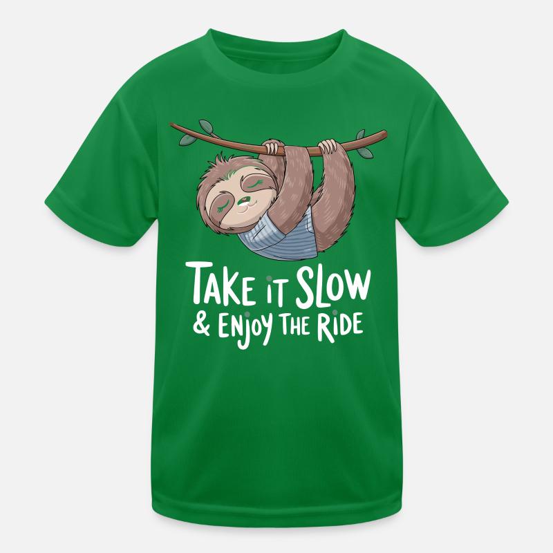 Relaxed Sloth: Take It Slow & Enjoy Kids Functional T-Shirt