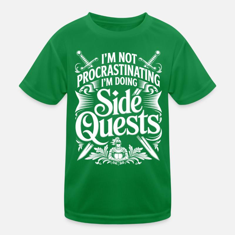 Im Not Procrastinating Im Doing Side Quests Kinder Funktions-T-Shirt