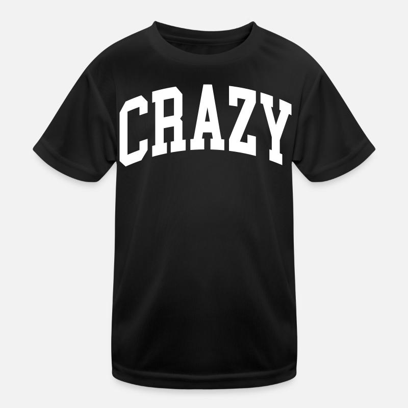 Crazy Kinder Funktions-T-Shirt
