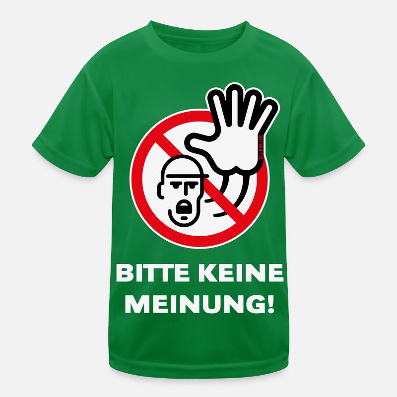 Bitte Keine Meinung! (Warnzeichen Warnschild / 3C) Kinder Funktions-T-Shirt