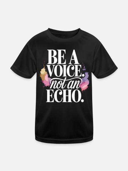 Be a Voice – Encouragement Saying in Retro Style - Kids Functional T-Shirt - black - Front