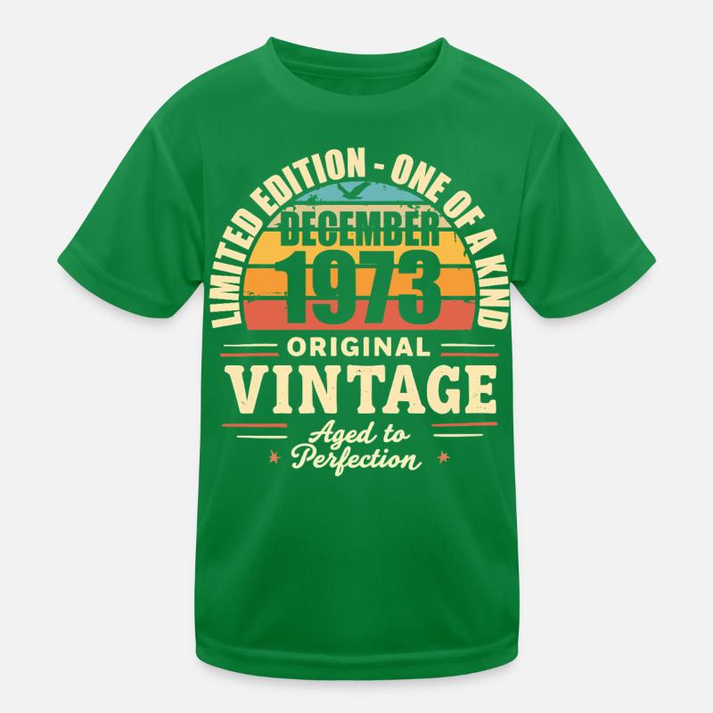 fête d anniversaire décembre 1973 - december 1973 T-shirt sport Enfant