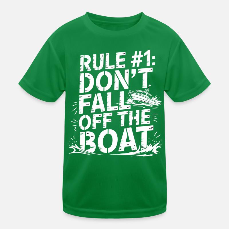 Regel Nr.1: Nicht vom Boot fallen Kinder Funktions-T-Shirt