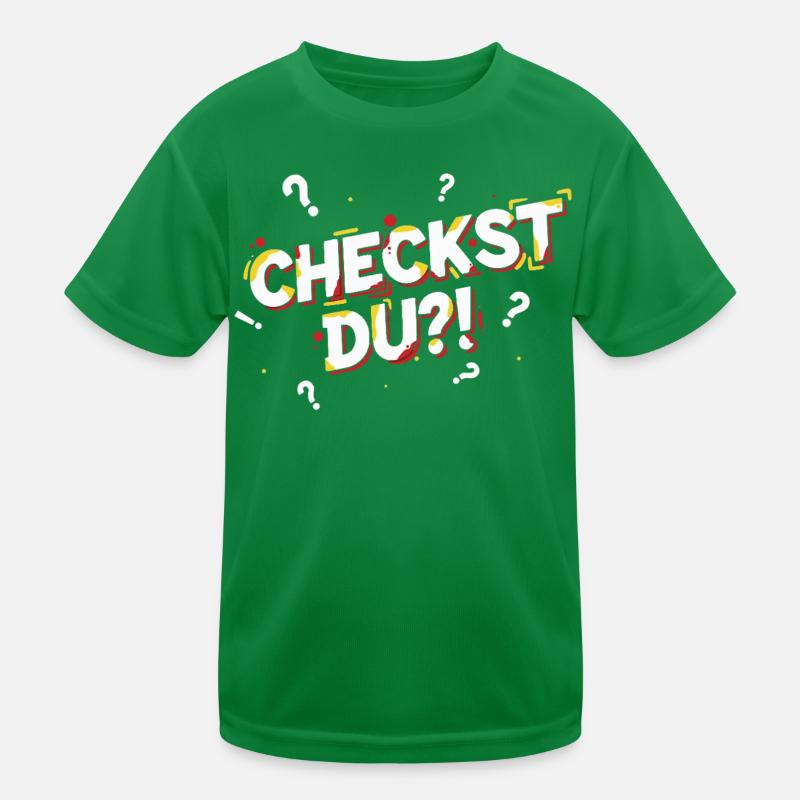 Checkst du?! - Lustiges Jugendwort / Jugendsprache Kinder Funktions-T-Shirt