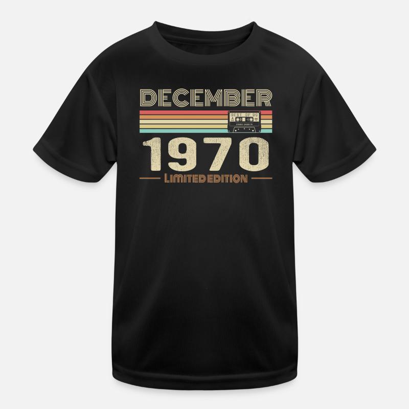 Dezember 1970 Geburtstag Dezember 1970 Dezember - Kinder Funktions-T-Shirt - Schwarz