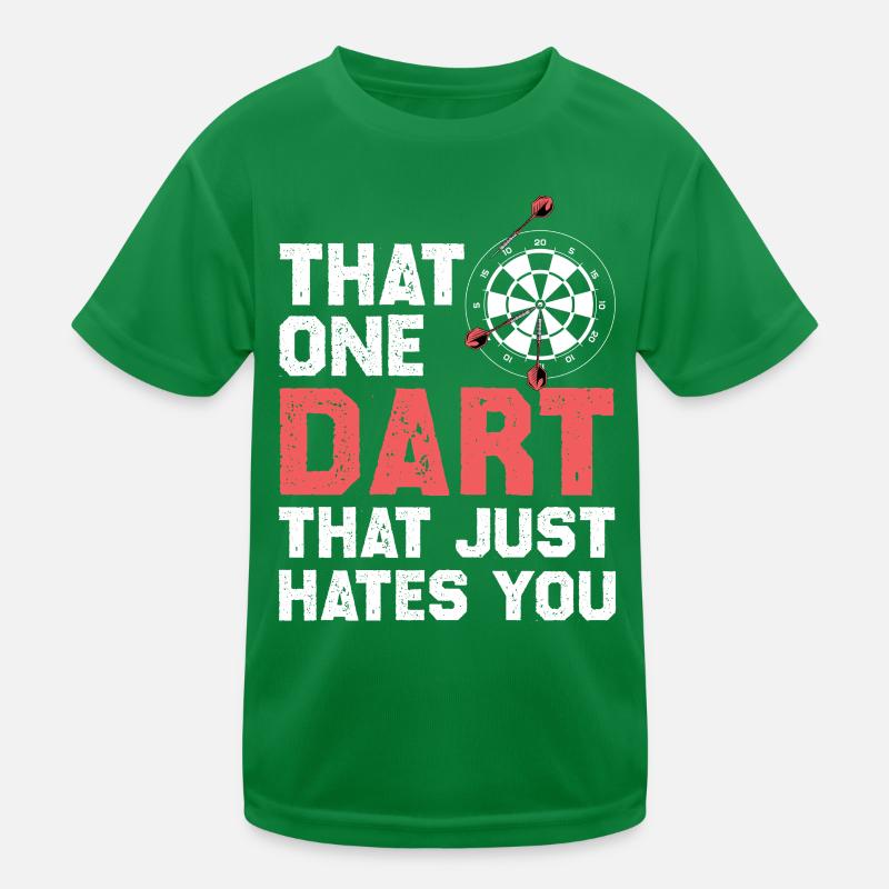 Dart der dich hasst Kinder Funktions-T-Shirt