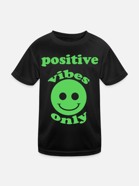 Positive Vibes - Kinder Funktions-T-Shirt - Schwarz