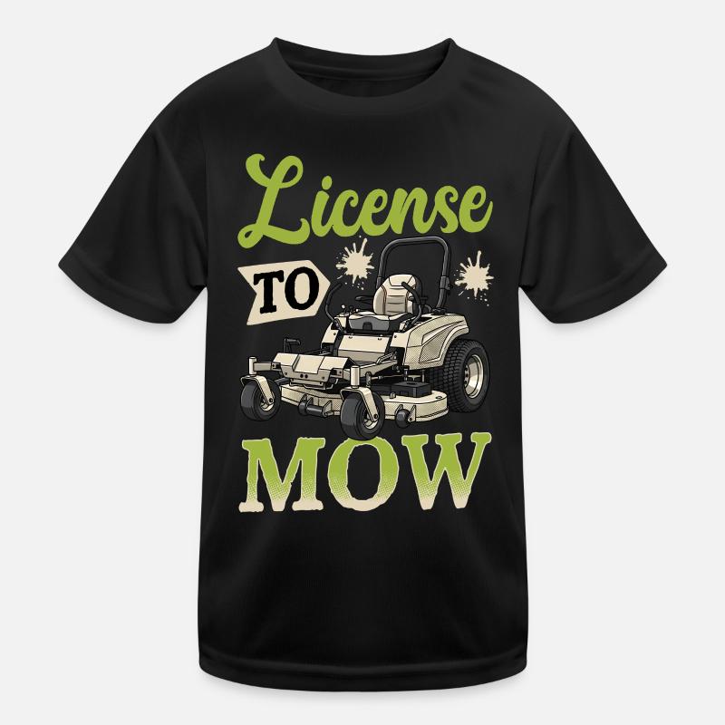 License To Mow Kids Functional T-Shirt