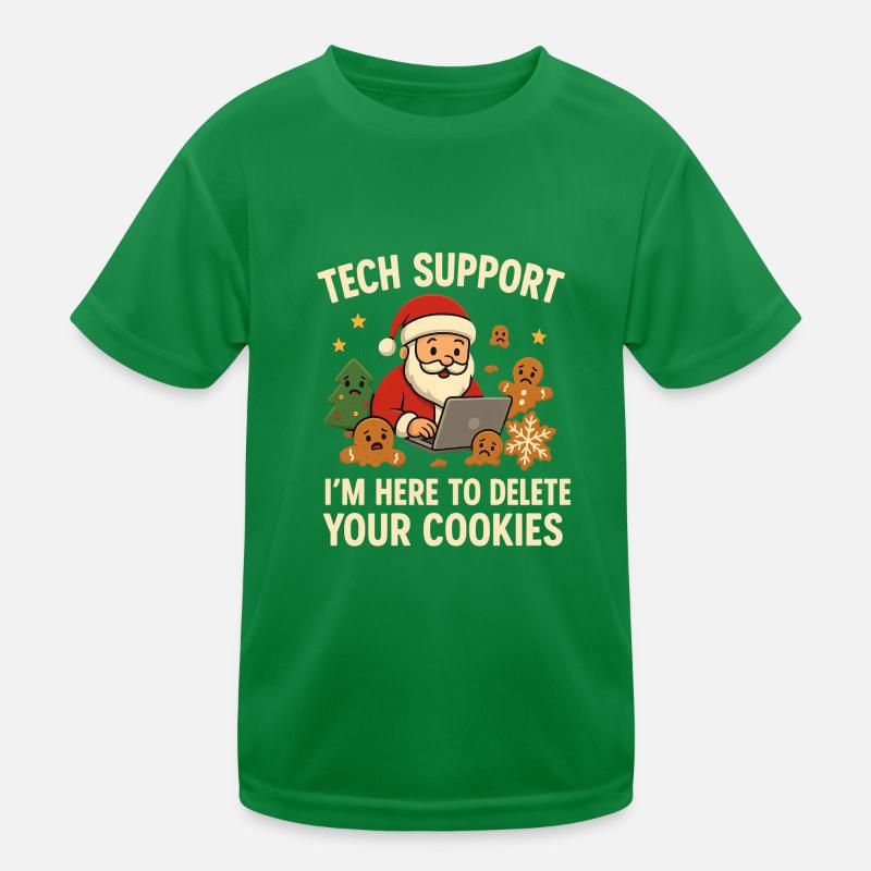 Tech Support I'm Here To Delete Your Cookies Kinder Funktions-T-Shirt