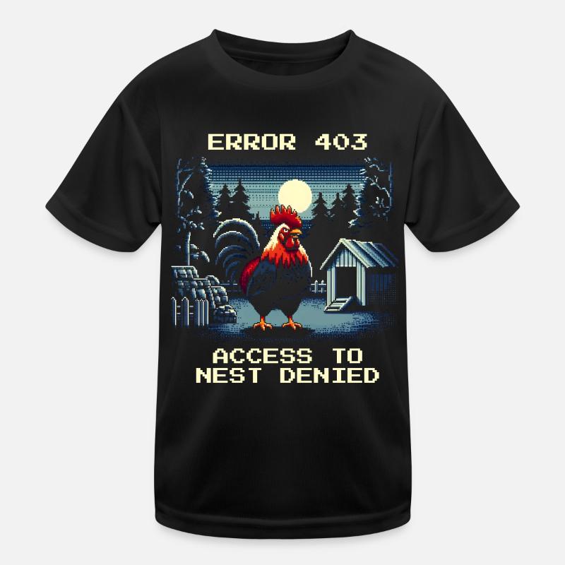 Zugang verweigert | Nest Error 403 Kinder Funktions-T-Shirt