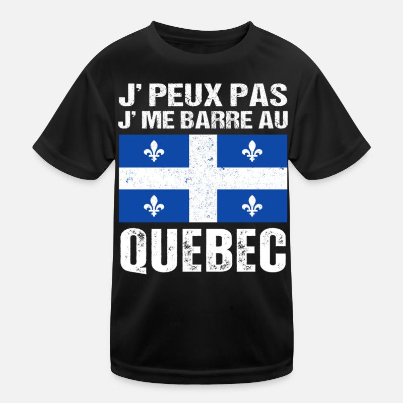 I can't I leave in Quebec Quebec gift Kids Functional T-Shirt