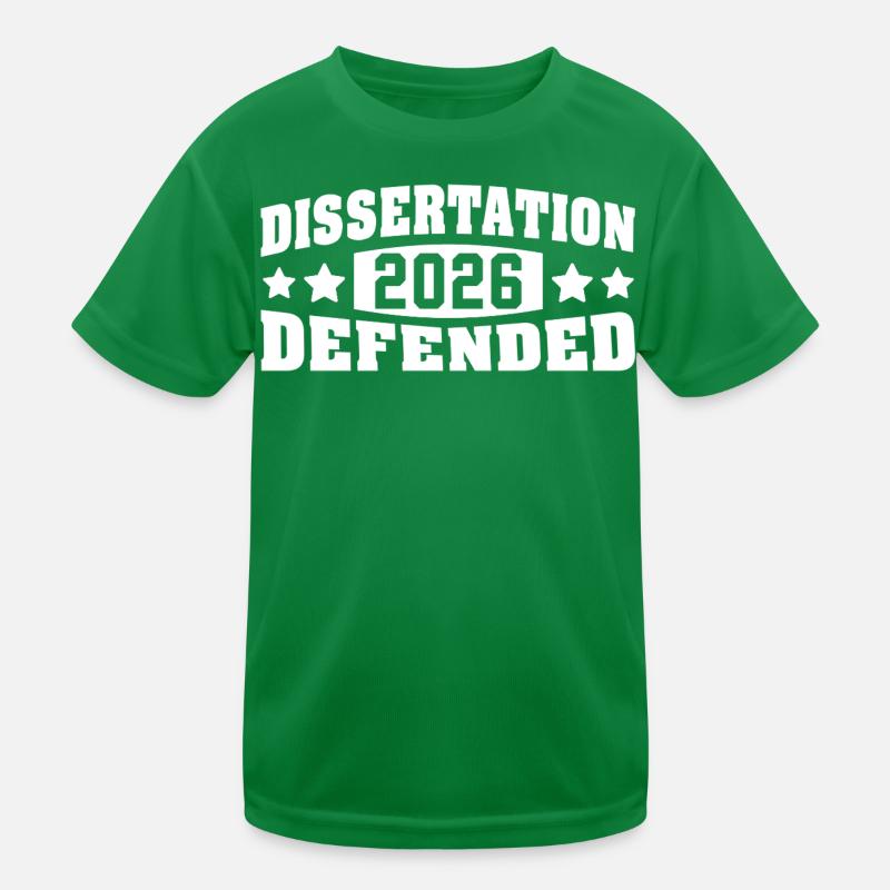 Dissertation verteidigt 2026 PhD EdD Doktorarbeit Kinder Funktions-T-Shirt