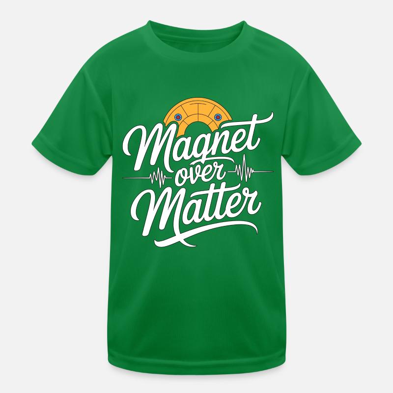 MRI Tech Magnet Over Matter Radiographer Rad Tech Kinder Funktions-T-Shirt