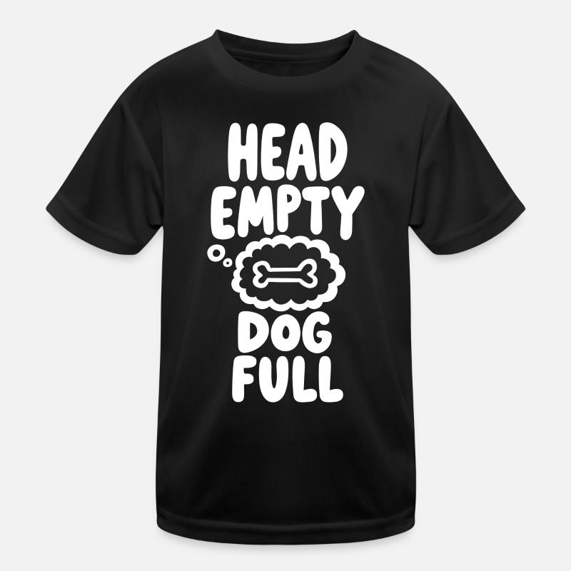 Head Empty Dog Full Hundeliebe Kinder Funktions-T-Shirt