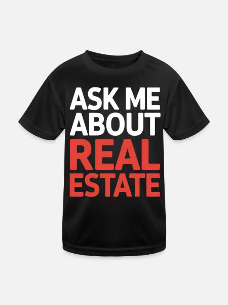 Frag Mich Nach Immobilien - Kinder Funktions-T-Shirt - Schwarz - Vorne