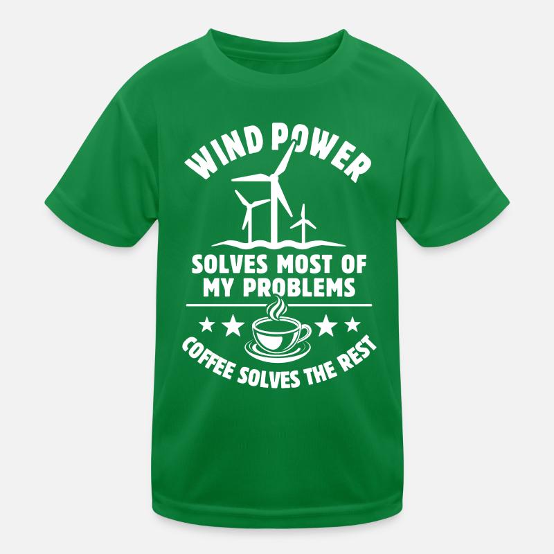 wind power solves most of my Problems - Kaffee Kinder Funktions-T-Shirt