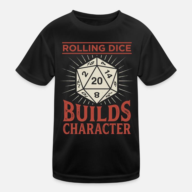 Lancer des dés permet de construire un personnage – Conception de jeu de rôle T-shirt sport Enfant