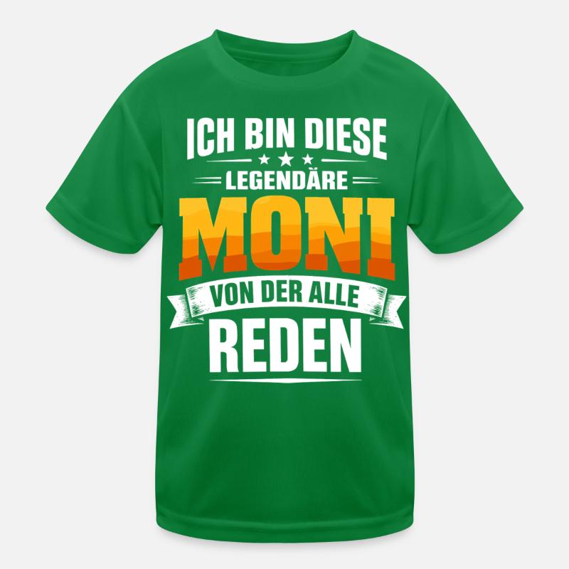 Monika Legendary Name I'm This Moni Gift Kids Functional T-Shirt