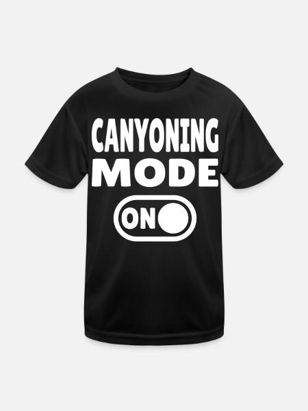 Canyoning Mode ON – Schalter auf Adrenalin - Kinder Funktions-T-Shirt - Schwarz - Vorne