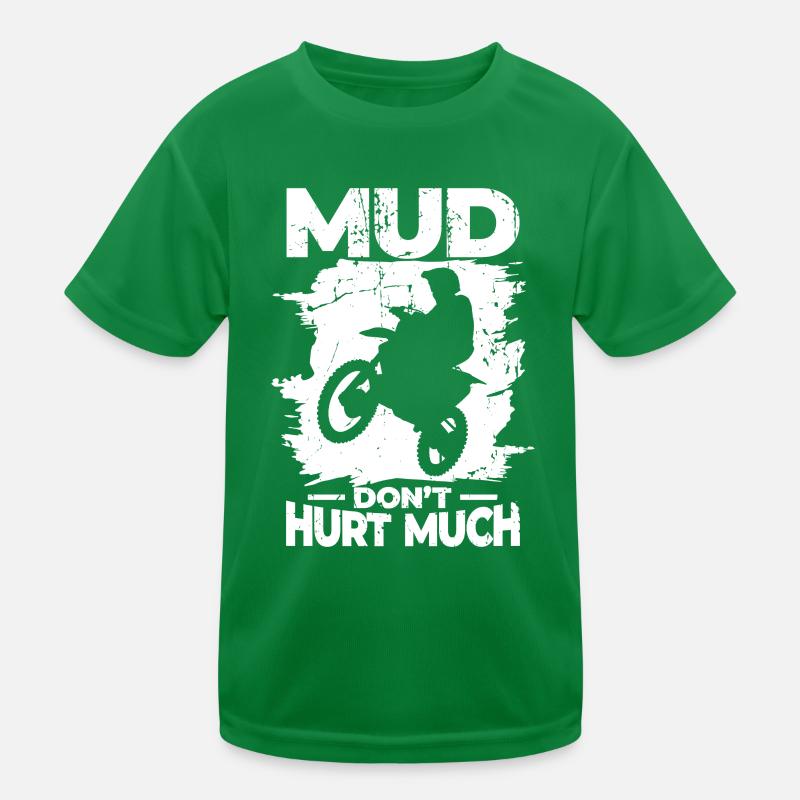 Mud doesn't hurt Kids Functional T-Shirt