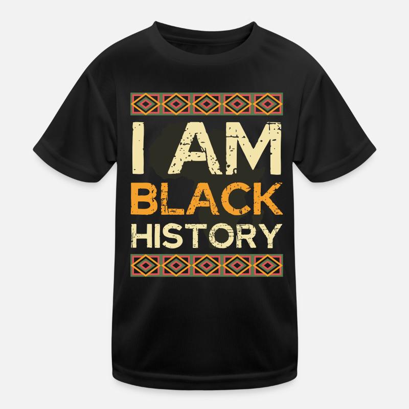 I am Black History Kids Functional T-Shirt