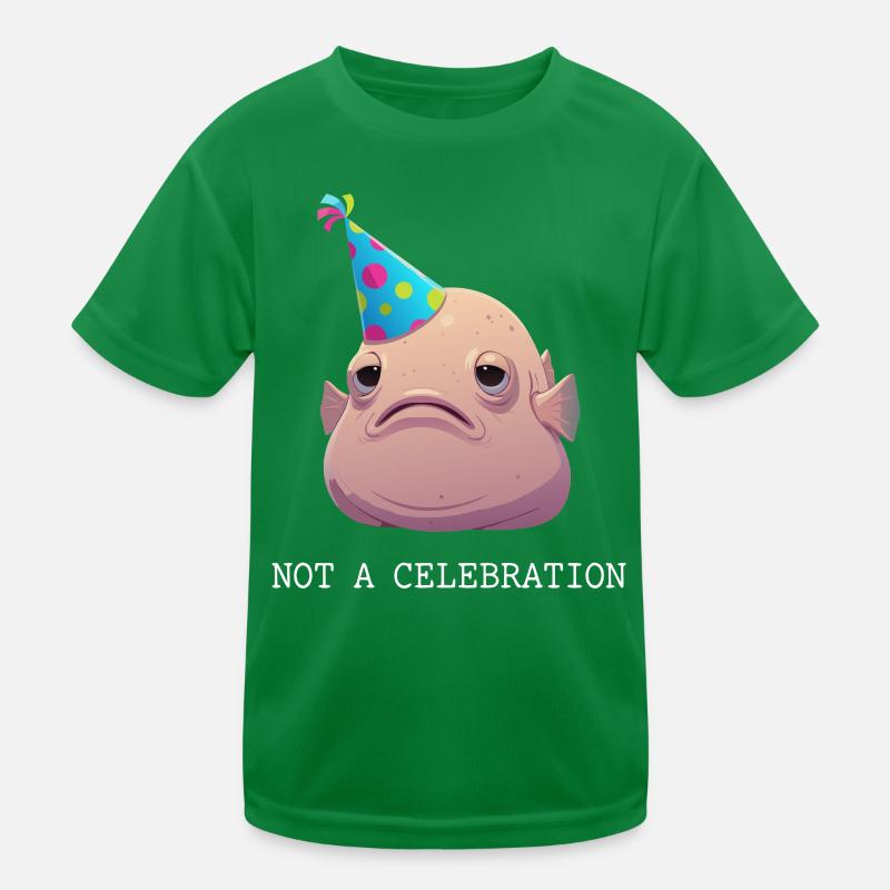 Blobfish Not A Celebration Kids Functional T-Shirt