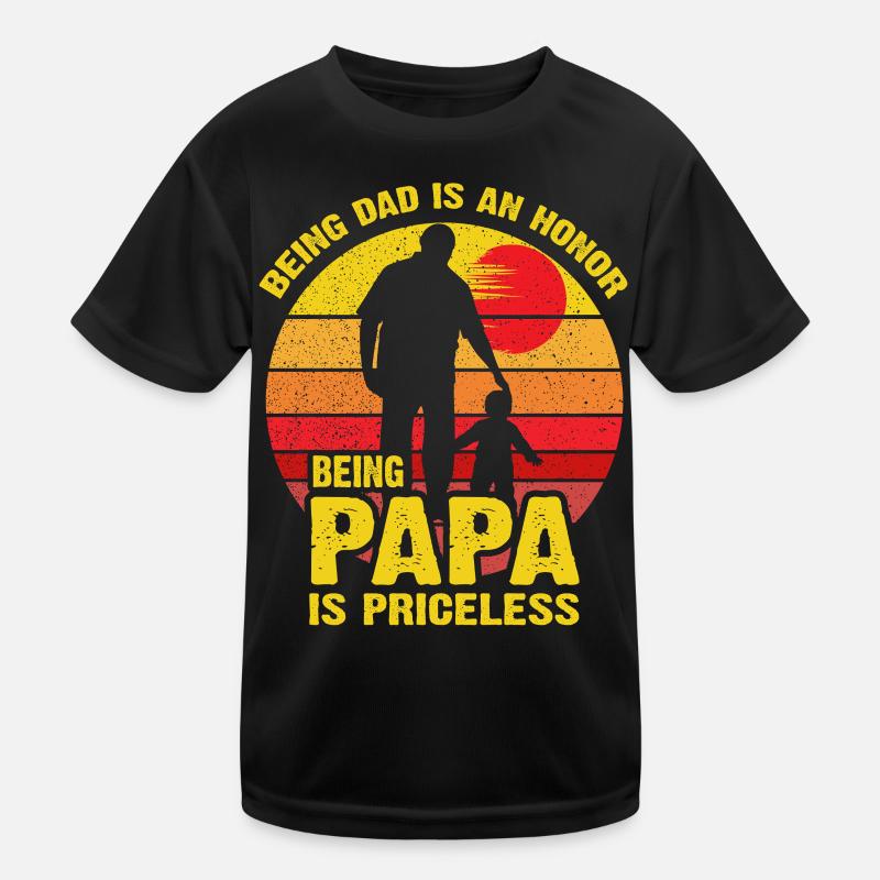 Papa Is Priceless: Dad Honor Kids Functional T-Shirt