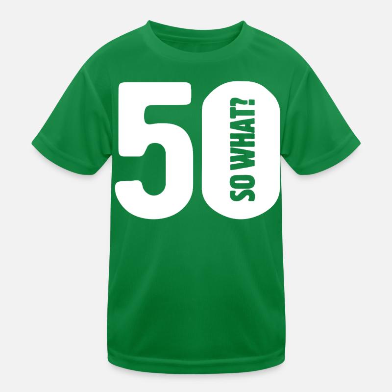50 et alors ? Pas si mal - anniversaire T-shirt sport Enfant